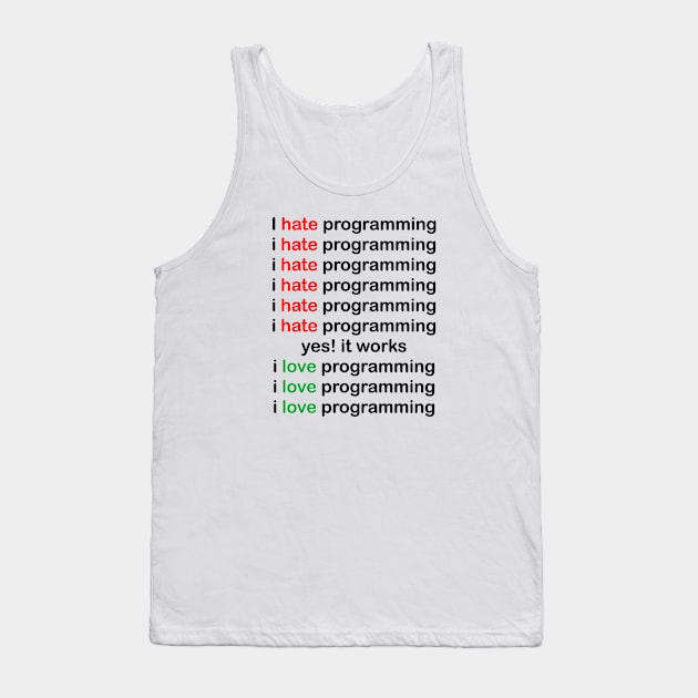 I love programming Tank Top by Sport Siberia